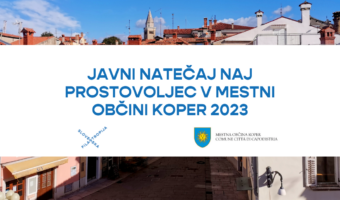 Napis Javni natečaj naj prostovoljec v Mestni občini Koper 2023, v ozadju mesto Koper